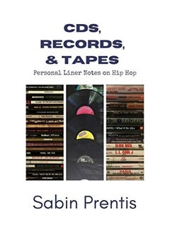 اشتري CDs, Records, & Tapes: Personal Liner Notes on Hip Hop paperback english في الامارات