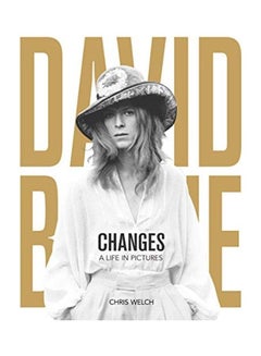 Buy David Bowie: Changes: A Life in Pictures 1947-2016 hardcover english in UAE