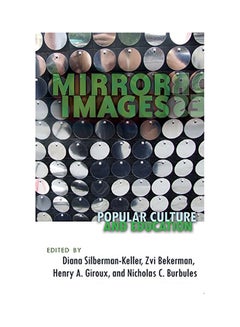 Buy Mirror Images: Popular Culture And Education hardcover english - 2008 in UAE