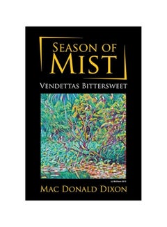 Buy Season Of Mist: Vendettas Bittersweet paperback english - 29-Aug-18 in UAE