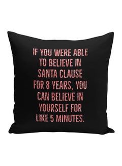 Buy Santa Clause Quote Printed Decorative Pillow Black/Pink 16x16inch in Saudi Arabia