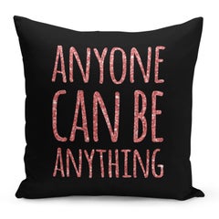 Buy Anyone Can Be Anything Printed Decorative Pillow Black/Pink 16x16inch in Saudi Arabia