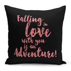 Buy Falling In Love With You Is An Adventure Quote Printed Pillow Black/Pink 16x16inch in Saudi Arabia