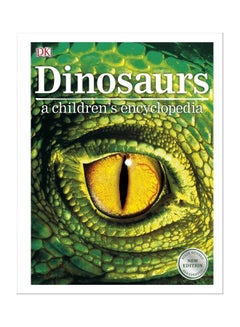 اشتري Dinosaurs: A Children's Encyclopedia Hardcover في مصر