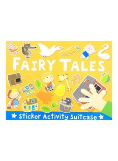 Buy Fairy Tales Sticker Activity Suitcase (Set Of 6) Hardcover English by Philip Dauncey - 1st Jun 2013 in UAE