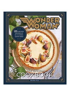 Buy Wonder Woman: The Official Cookbook Hardcover in UAE
