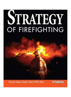 Buy Strategy Of Firefighting Paperback English by Vincent Dunn - 2007 in Egypt