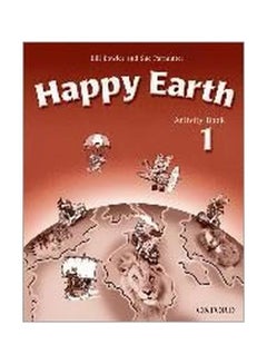 Buy Happy Earth: Class Book: 1 paperback english - 01 Jul 2002 in UAE