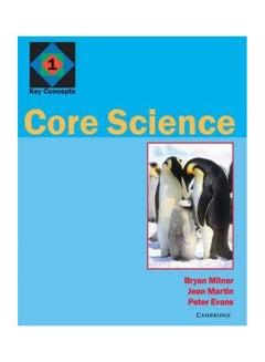 Buy Core Science 1: Key Concepts Paperback English by Bryan Milner - 26 Jun 1998 in UAE