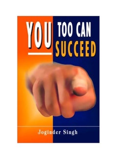 اشتري You Too Can Succeed paperback english - 01 Jan 2005 في الامارات