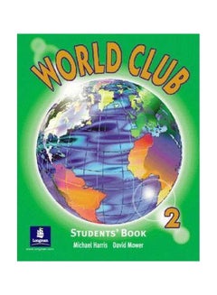 اشتري World Club: Students Book 2 paperback english - 14 Mar 2000 في الامارات