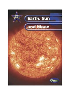 Buy New Star Science Year 5: Earth, Sun And Moon paperback english - 22 Mar 2001 in UAE