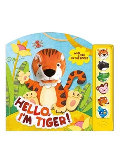 اشتري Hello I'm Tiger! board_book english - 15 Sep 2012 في مصر