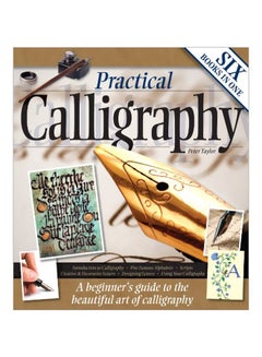 Buy Practical Calligraphy: A Beginner's Guide To The Beautiful Art Of Calligraphy hardcover english - 1 Aug 2010 in UAE