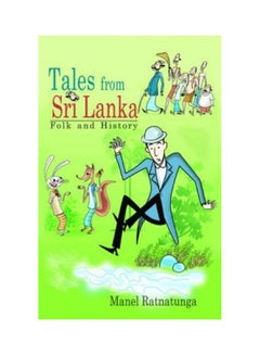 Buy Tales From Sri Lanka: Folk And History paperback english - 1 February 2006 in UAE