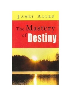 اشتري Mastery Of Destiny paperback english - 10 Nov 2010 في الامارات