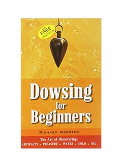 اشتري Dowsing For Beginners paperback english - 01 Aug 2002 في الامارات