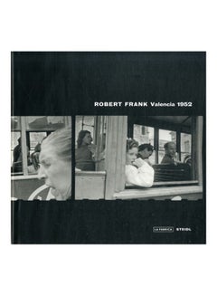 Buy Robert Frank: Valencia 1952 hardcover english in UAE