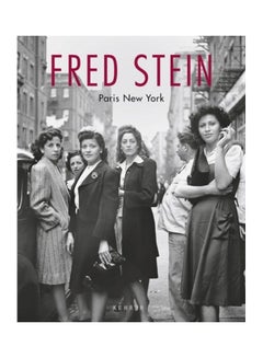 اشتري Paris New York Hardcover الإنجليزية by Fred Stein في الامارات