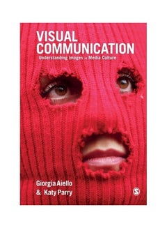 Buy Visual Communication: Understanding Images In Media Culture paperback english in UAE