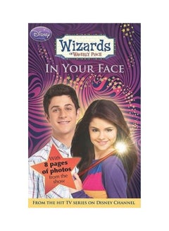 Buy Disney Wizards Fiction In Your Face Book paperback english - 2010 in Egypt