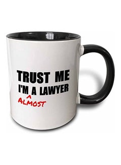 Buy Trust Me I'm Almost A Lawyer Printed Mug Black/White/Red in Egypt