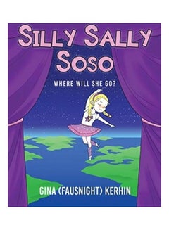 Buy Silly Sally Soso paperback english in UAE