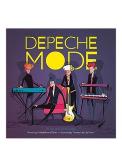 اشتري Depeche Mode: The Unauthorized Biography Hardcover الإنجليزية by Soledad Romero Mariño في الامارات