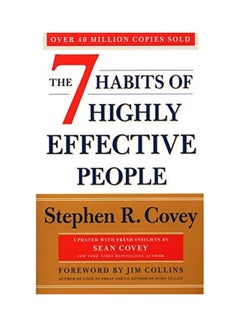 اشتري 7 Habits Of Highly Effective People Paperback الإنجليزية by Stephen R.Covey في الامارات