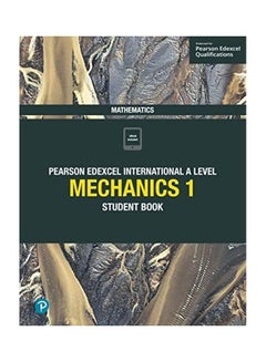 Buy Pearson Edexcel International A Level Mathematics Mechanics 1 Student Book Paperback English in UAE