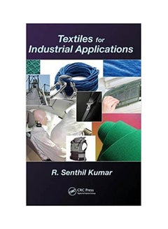 Buy Textiles for Industrial Applications Paperback English by R. Senthil Kumar - 2013 in Egypt