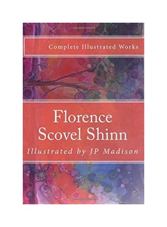 اشتري Florence Scovel Shinn Paperback English by J. P. Madison في الامارات