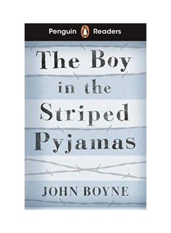 اشتري Penguin Readers Level 4: The Boy In Striped Pyjamas Paperback English by John Boyne - 2020 في الامارات