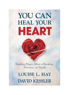 اشتري You Can Heal Your Heart Paperback English by Louise L. Hay - 2020 في الامارات