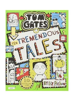 Buy Tom Gates 18 Ten Tremendous Tales Hardcover English by Liz Pichon in UAE