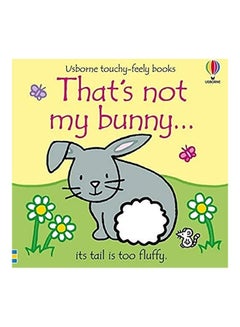 اشتري That's Not My Bunny Board Book English في الامارات