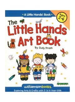 Buy Little Hands Art Book Hardcover English by Judy Press in UAE