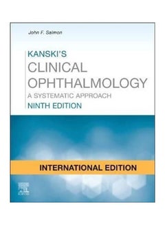 اشتري Kanski's Clinical Ophthalmology International Edition: A Systematic Approach Paperback English by John Salmon في الامارات