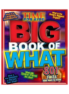 Buy Big Book Of What? 801 Facts Kids Want To Know hardcover english in UAE