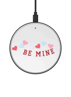 اشتري شاحن لاسلكي بطبعة عبارة "Be Mine" متعدد الألوان في الامارات