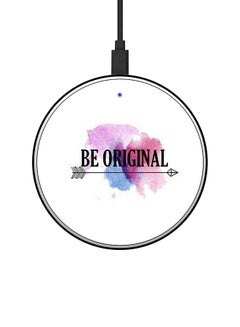 اشتري شاحن لاسلكي بتصميم "Be Original" Multicolour في الامارات