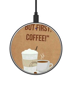 اشتري شاحن لاسلكي سريع بطبعة عبارة "But First Coffee" مع كابل USB Beige/Brown/White في السعودية