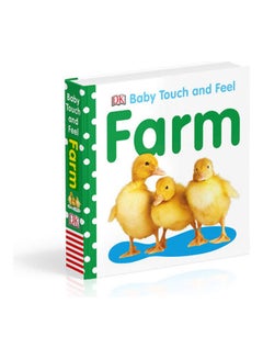 Buy Baby Touch And Feel Farm Paperback English by Dk - 2014 in Egypt