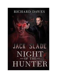 Buy Jack Slade Night Of The Hunter paperback english in UAE