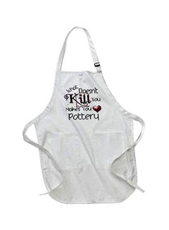 Buy What Doesnt Kill You Pottery Printed Apron With Pockets White 22 x 30inch multicolor in Egypt