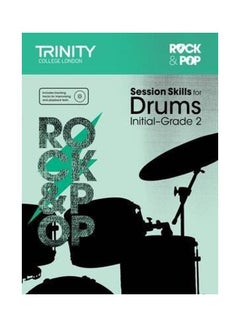 اشتري Rock And Pop Session Skills For Drums: Initial-Grade 2 غلاف ورقي الإنجليزية في الامارات