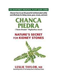 Buy Chanca Piedra Nature's Secret For Kidney Stones paperback english in UAE