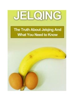 Buy Jelqing paperback english - 2014 in UAE