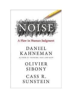 اشتري Noise A Flaw In Human Judgement paperback english في مصر