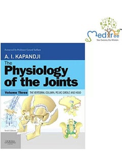 Buy The Physiology of the Joints 6TH ED VOL 3 PB. Hardcover English by Kapandiji, A - 38534 in Egypt